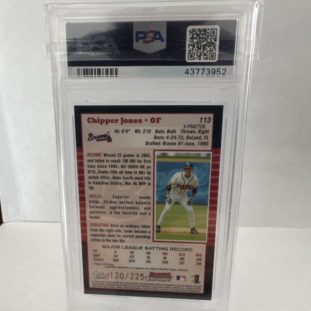 2005 Bowman Chrome X-Fractor Chipper Jones PSA 8 #113 Atlanta Braves HOF