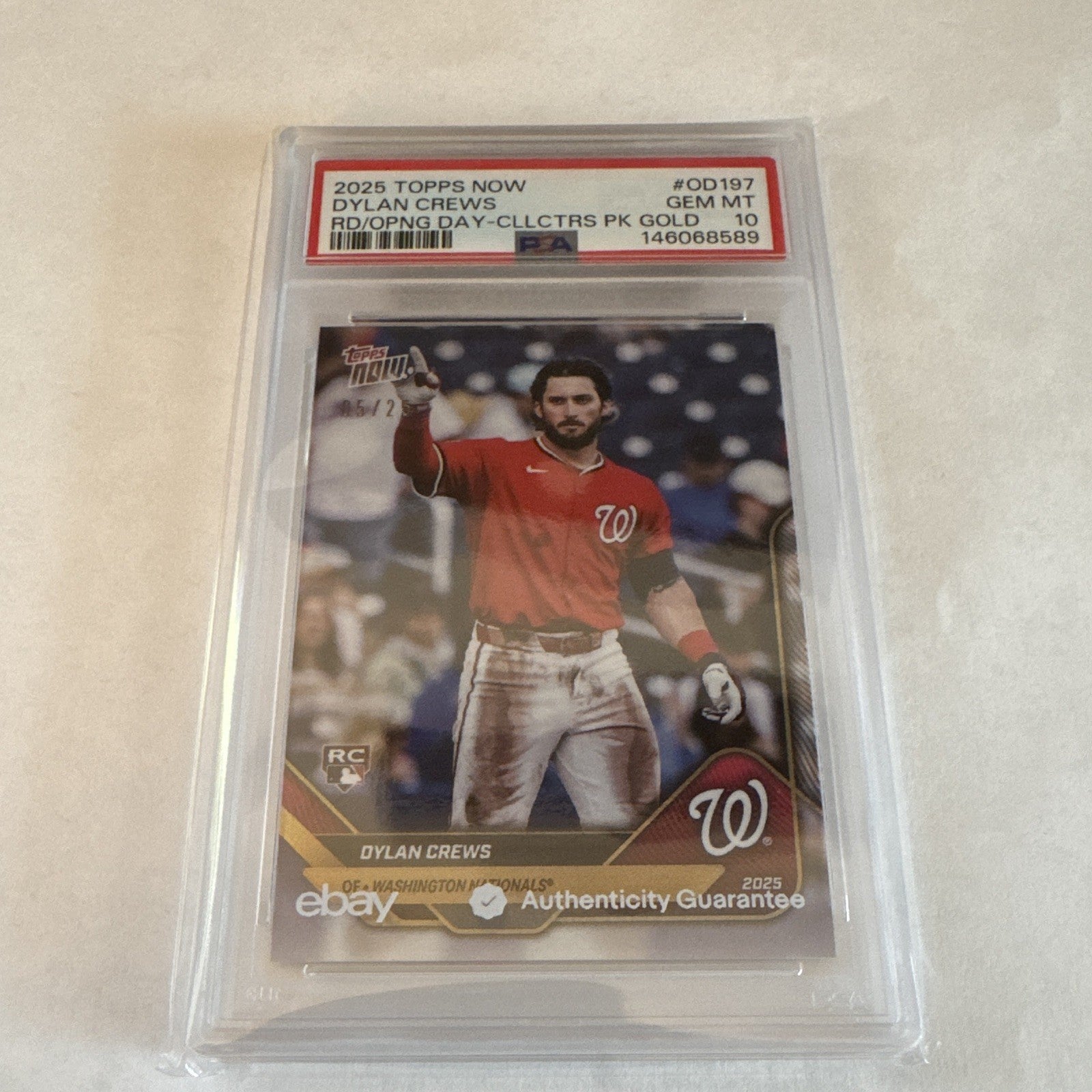 2025 Topps NOW Dylan Crews RC Gold /25 #OD197 PSA 10 Gem Mint Rookie 05/25
