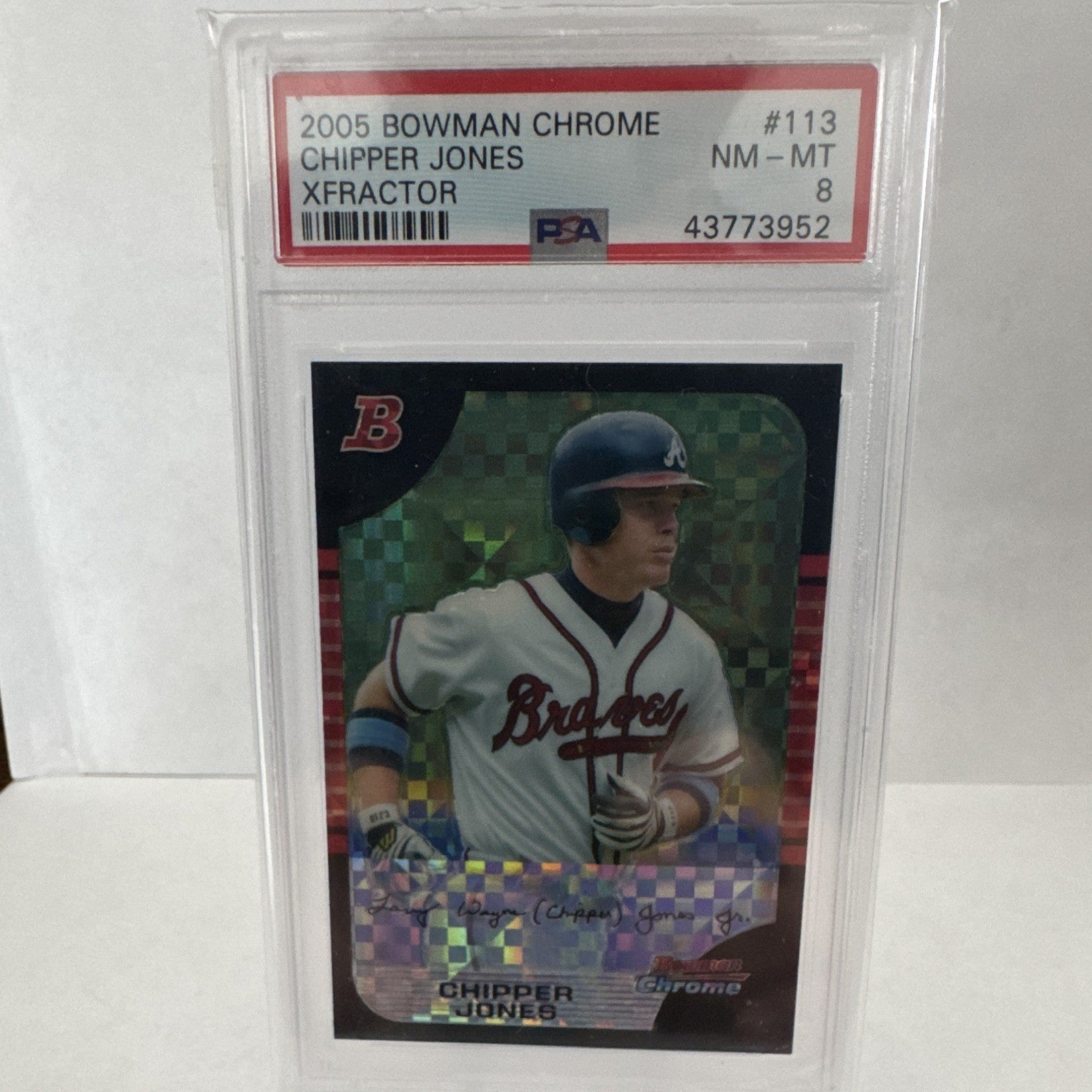 2005 Bowman Chrome X-Fractor Chipper Jones PSA 8 #113 Atlanta Braves HOF