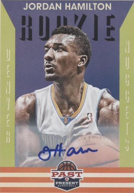 2012-13 Panini Past & Present - Rookie Jordan Hamilton #202 Signatures (AU, RC)